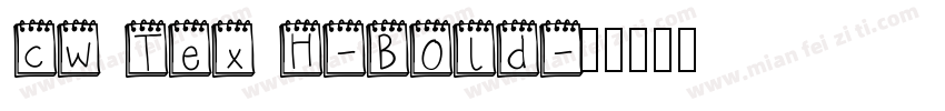 cw Tex H-Bold字体转换